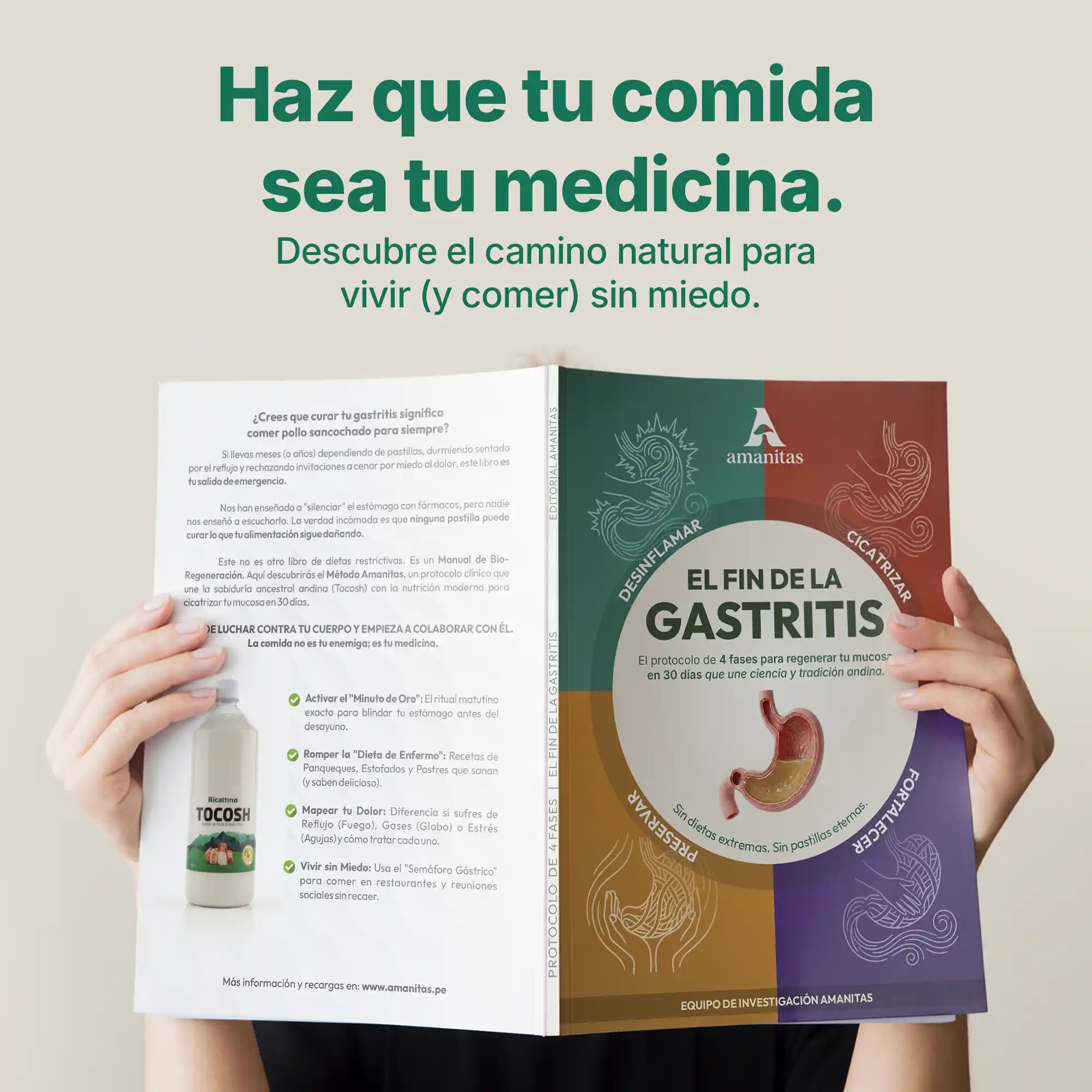 Libro "El Fin de la Gastritis" de Amanitas.pe. Una guía completa que muestra el protocolo de 4 fases (Desinflamar, Cicatrizar, Fortalecer y Preservar) para regenerar la mucosa gástrica de forma natural y volver a comer sin miedo